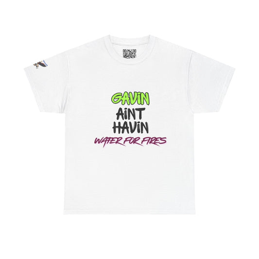 Gavin Ain't Havin' Heavy Cotton Tee, Funny Unisex T-Shirt, Humor Graphic Tee, Casual Summer Wear, Gift for Friends